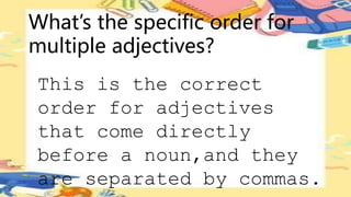 ORDER OF ADJECTIVES.pptx