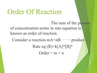 Order of a reaction 2302 | PPTX
