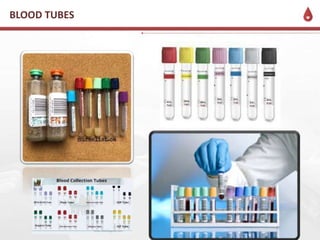 BLOOD TUBES
 