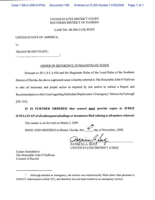 Case 1:08-cr-20612-PAS   Document 108   Entered on FLSD Docket 11/05/2008   Page 1 of 1
 