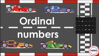 Ordinal
numbers
 