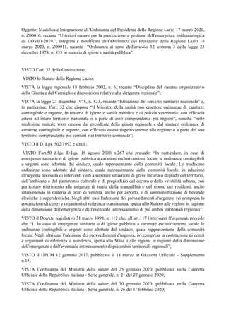 Oggetto: Modifica e Integrazione all’Ordinanza del Presidente della Regione Lazio 17 marzo 2020,
n. Z00010, recante “Ulter...