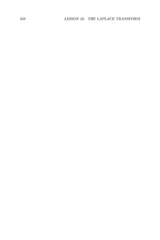 358 LESSON 32. THE LAPLACE TRANSFORM
 