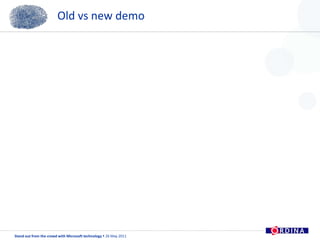 Old vs new demo