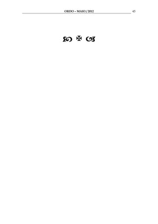 ORDO – MAIO / 2012   45
 