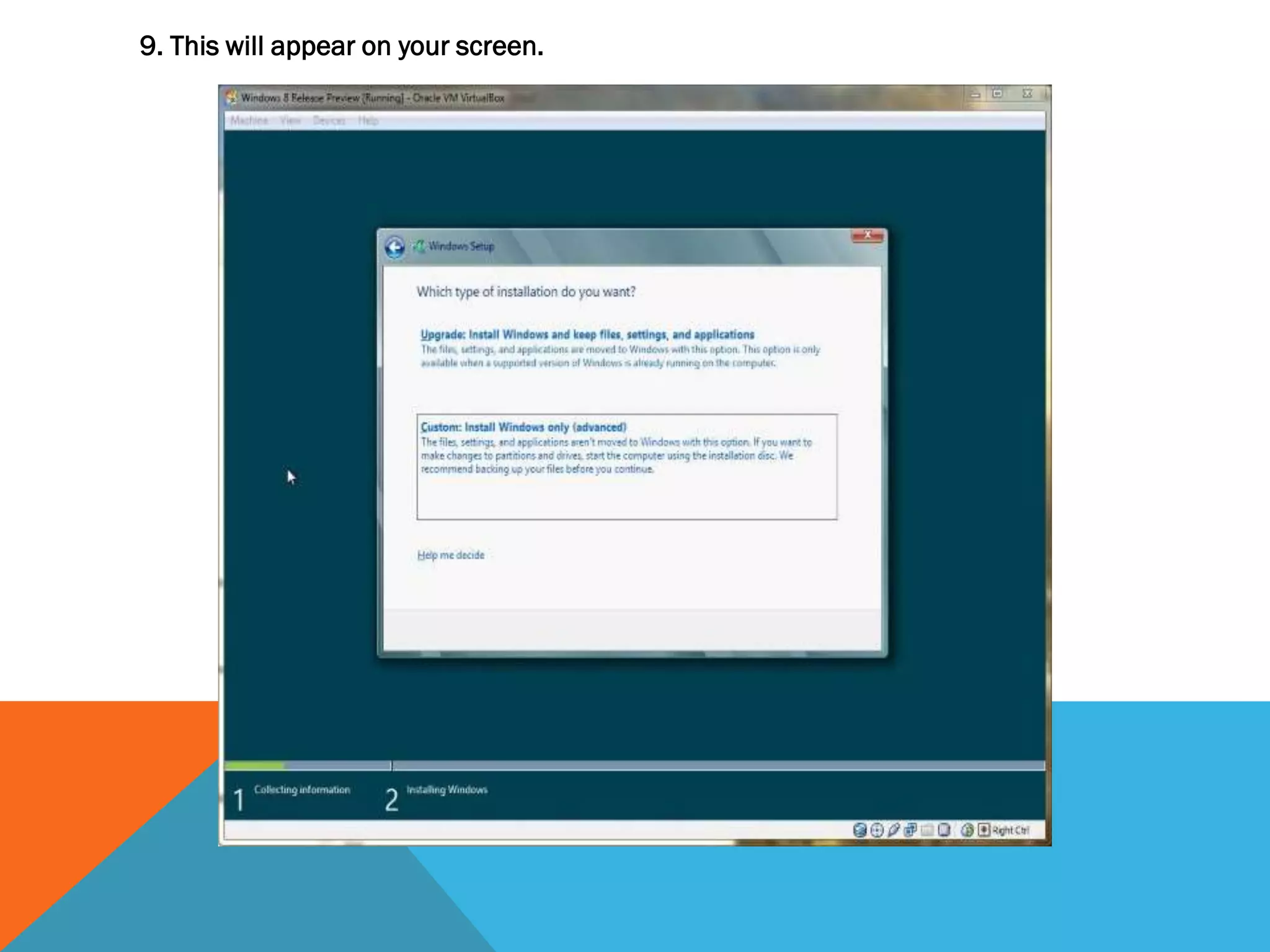 9. This will appear on your screen.
 