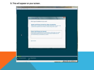 9. This will appear on your screen.
 