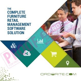 THE
COMPLETE
FURNITURE
RETAIL
MANAGEMENT
SOFTWARE
SOLUTION





 