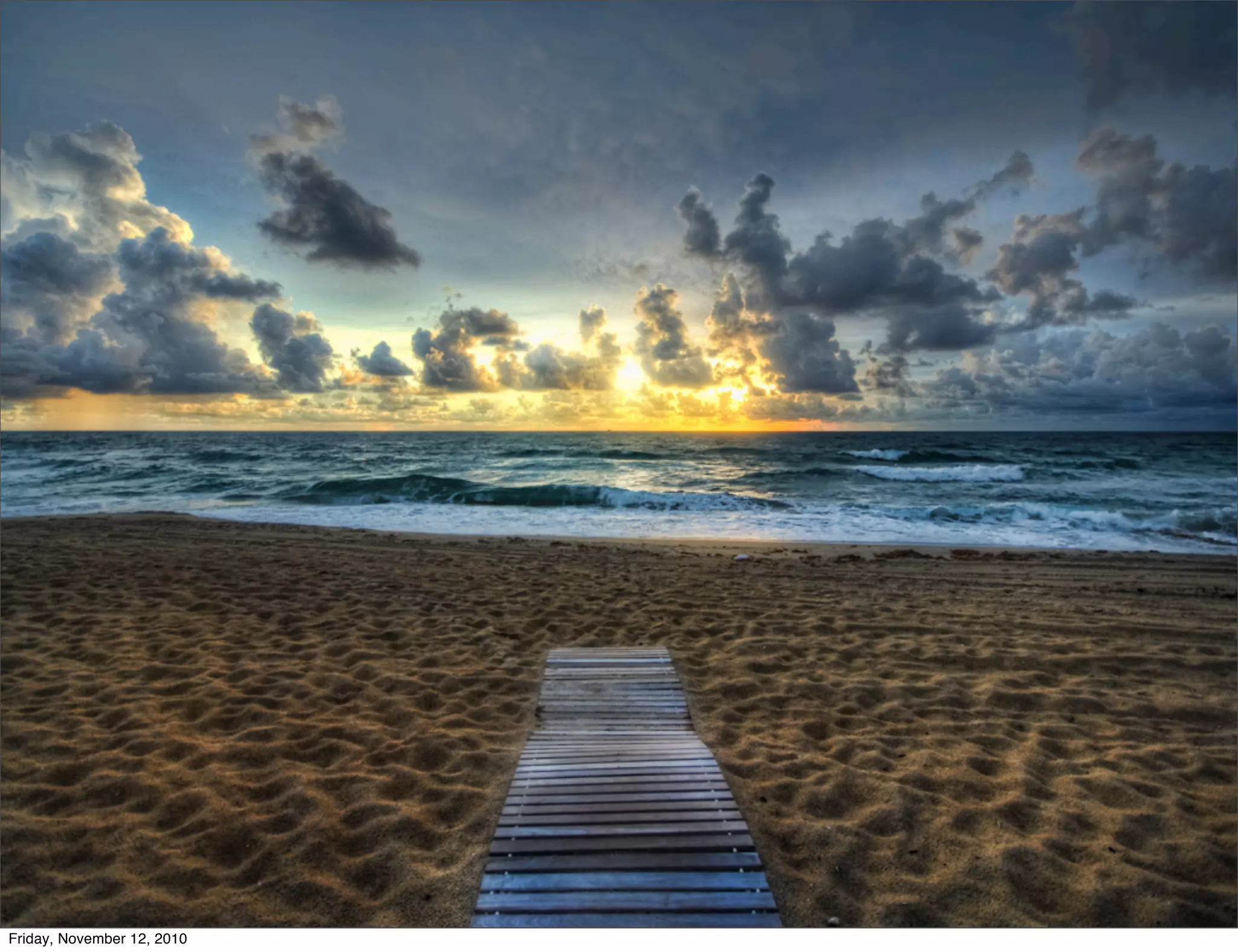 Friday, November 12, 2010
 