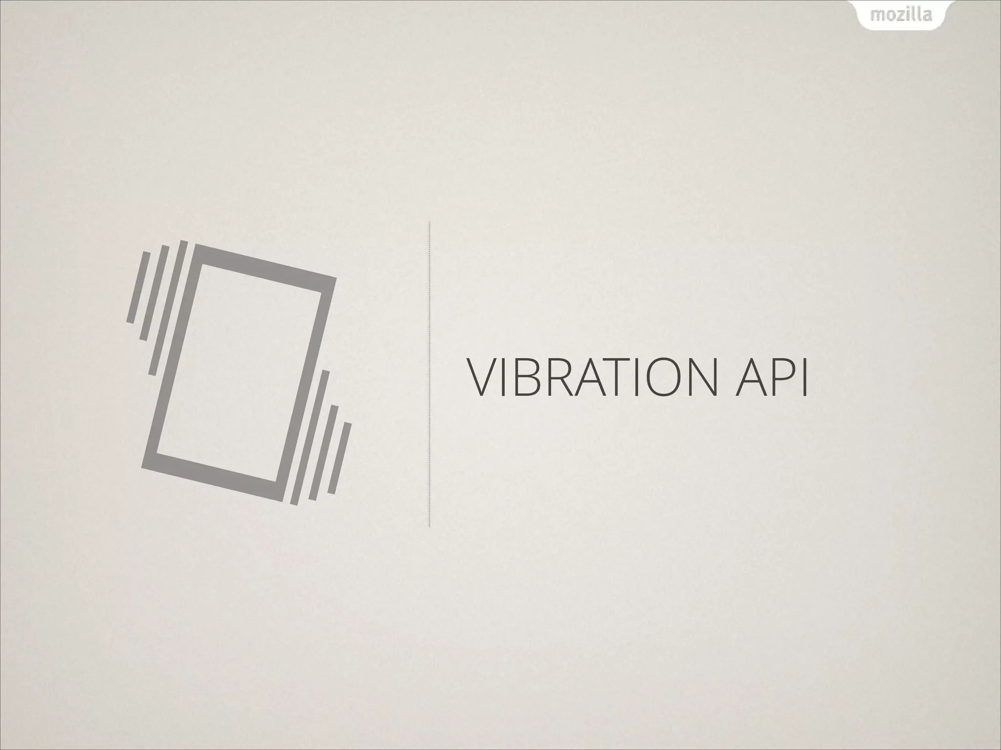VIBRATION API

 