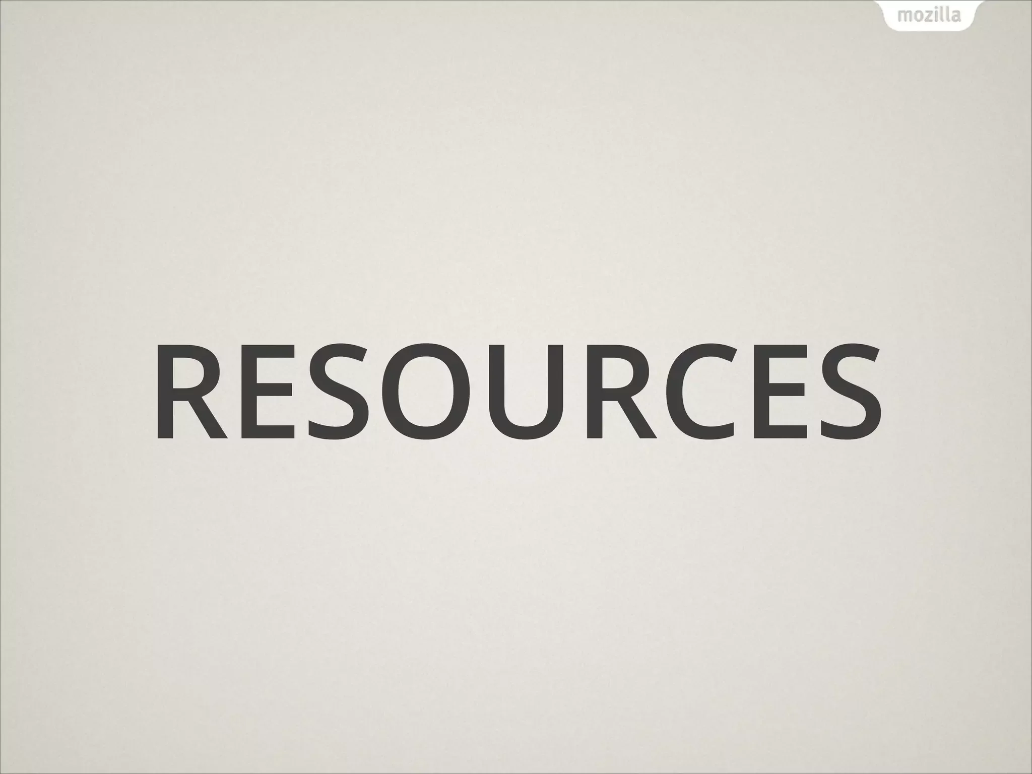 RESOURCES

 