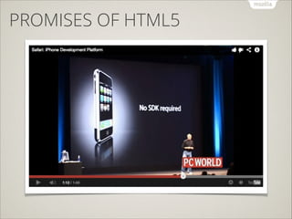 PROMISES OF HTML5

 