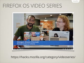 FIREFOX OS WIKI

https://developer.mozilla.org/en/docs/Mozilla/Firefox_OS

 
