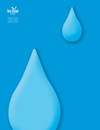 Oregon Sea Grant
Corvallis, Oregon
ORESU-H-10-001
 