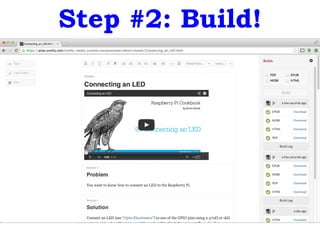 Step #2: Build!
 