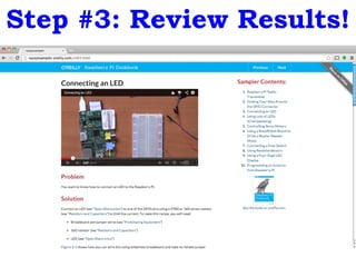 Step #3: Review Results!
 
