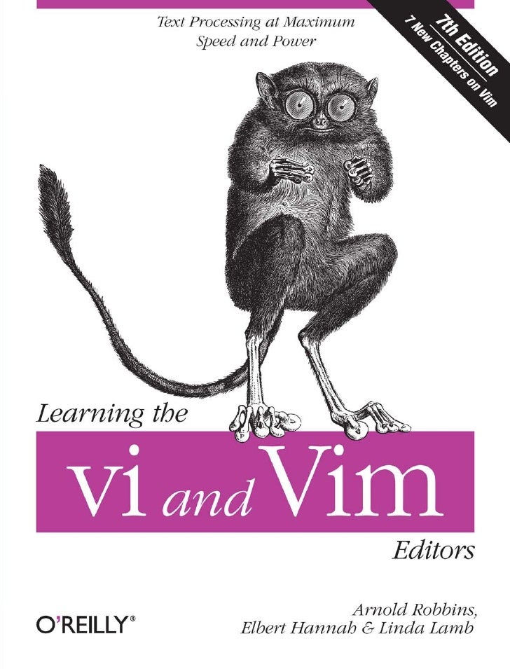 O reilly.learning.the.vi.and.vim.editors.7th.edition.jul.2008[hay]