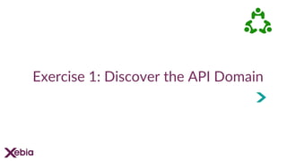 Exercise 1: Discover the API Domain
 
