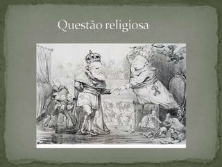                Questão religiosa