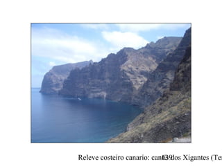 Releve costeiro canario: cantís dos Xigantes (Ten139
 