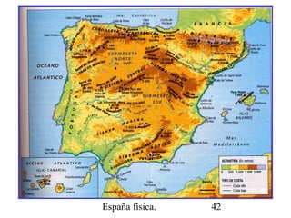 España física. 42
 