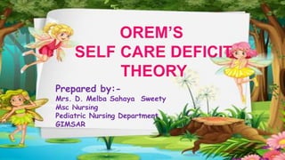 Prepared by:-
Mrs. D. Melba Sahaya Sweety
Msc Nursing
Pediatric Nursing Department
GIMSAR
Chinna Chadayan & Melba Sahaya Sweety
 