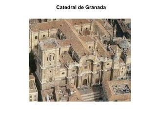 Catedral de Granada

 