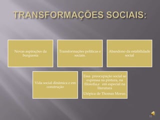 TRANSFORMAÇÕES SOCIAIS:11