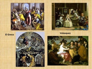 Velasquez
El Greco
 