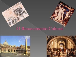 O Renascimento Cultural 