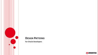 Design Patterns in PLSQL and SQL [UKOUG 22] | PDF