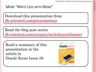 This presentation is available in http://db-oriented.com/presentations
©OrenNakdimon
Read a summary of this
presentation i...