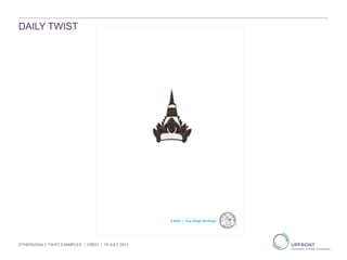 DAILY TWIST
OTHERS/DAILY TWIST EXAMPLES | OREO | 19 JULY 2013
 