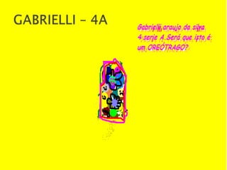 GABRIELLI – 4A