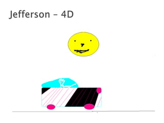Jefferson – 4D