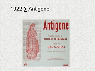 1922 · Antigone 