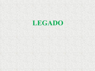 LEGADO 