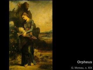 Orpheus G. Moreau ,  s. XIX 