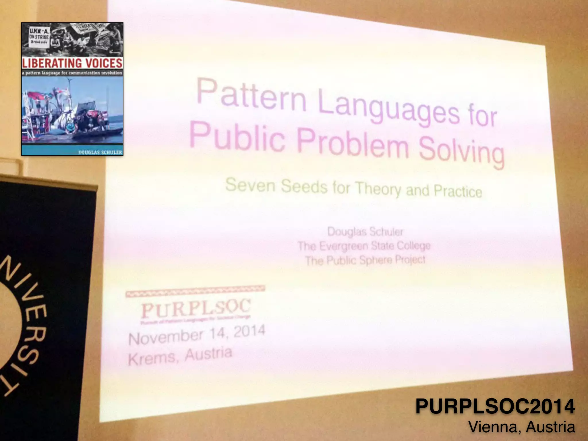 PURPLSOC2014 
Vienna, Austria 
 