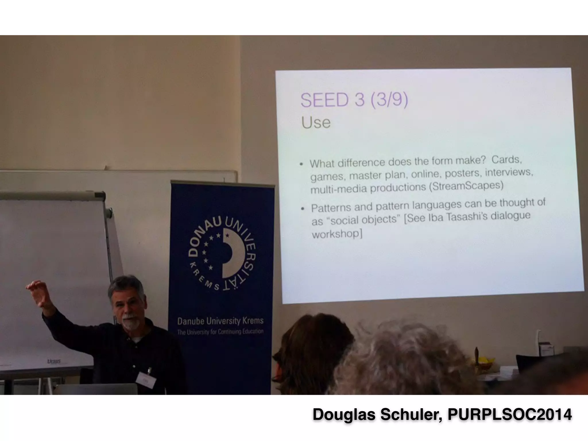 Douglas Schuler, PURPLSOC2014 
 