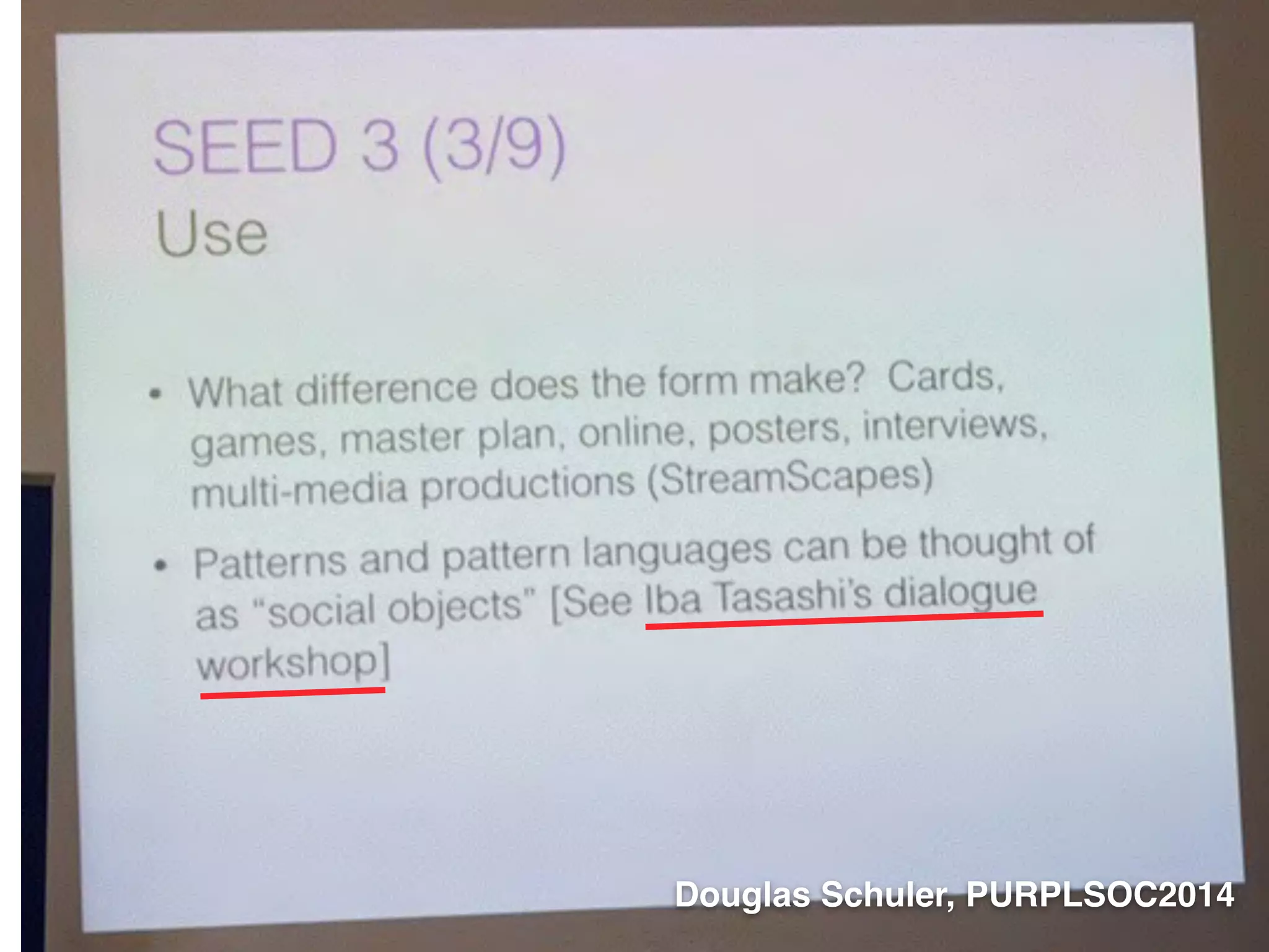 Douglas Schuler, PURPLSOC2014 
 