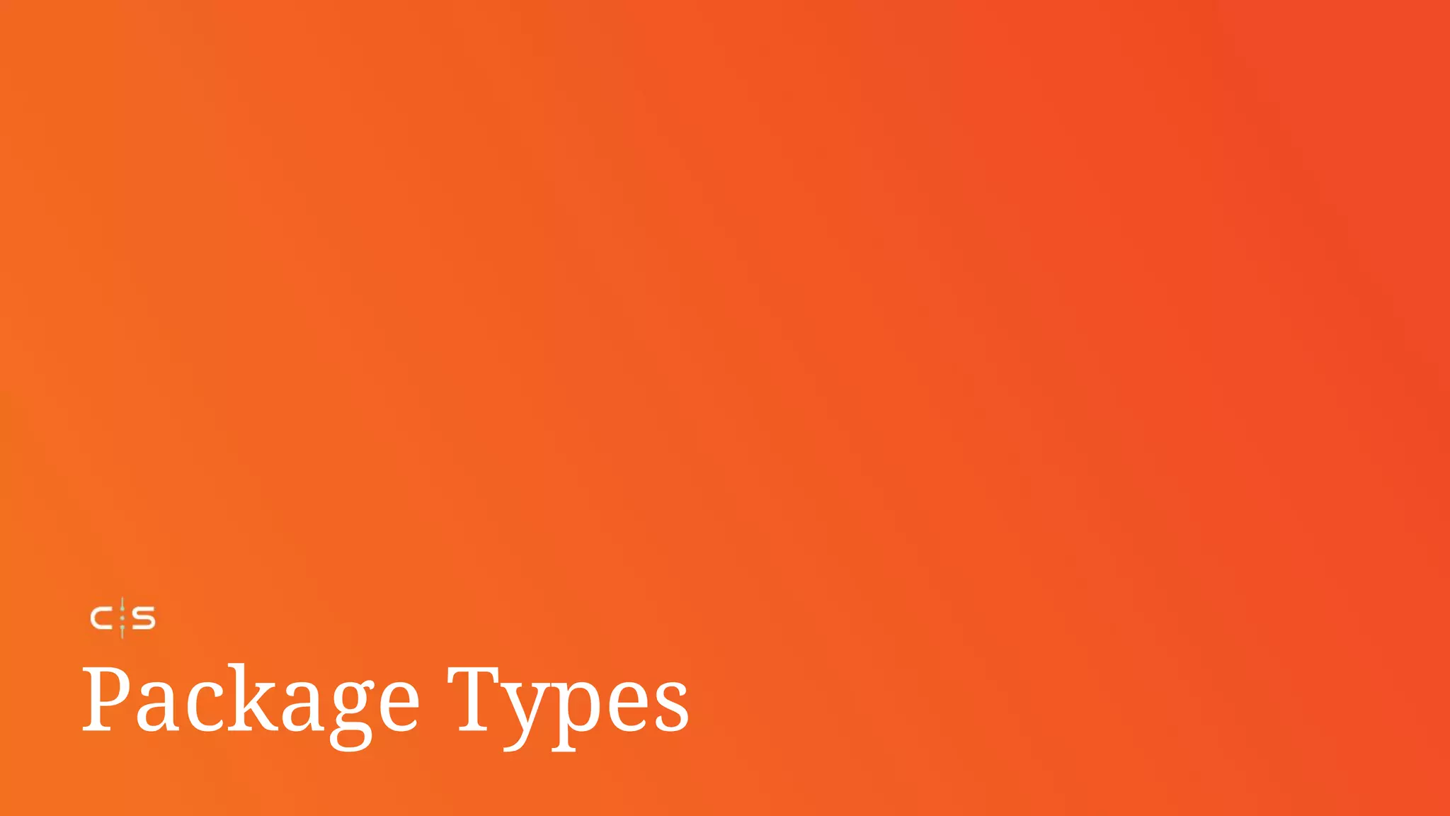 Package Types
 