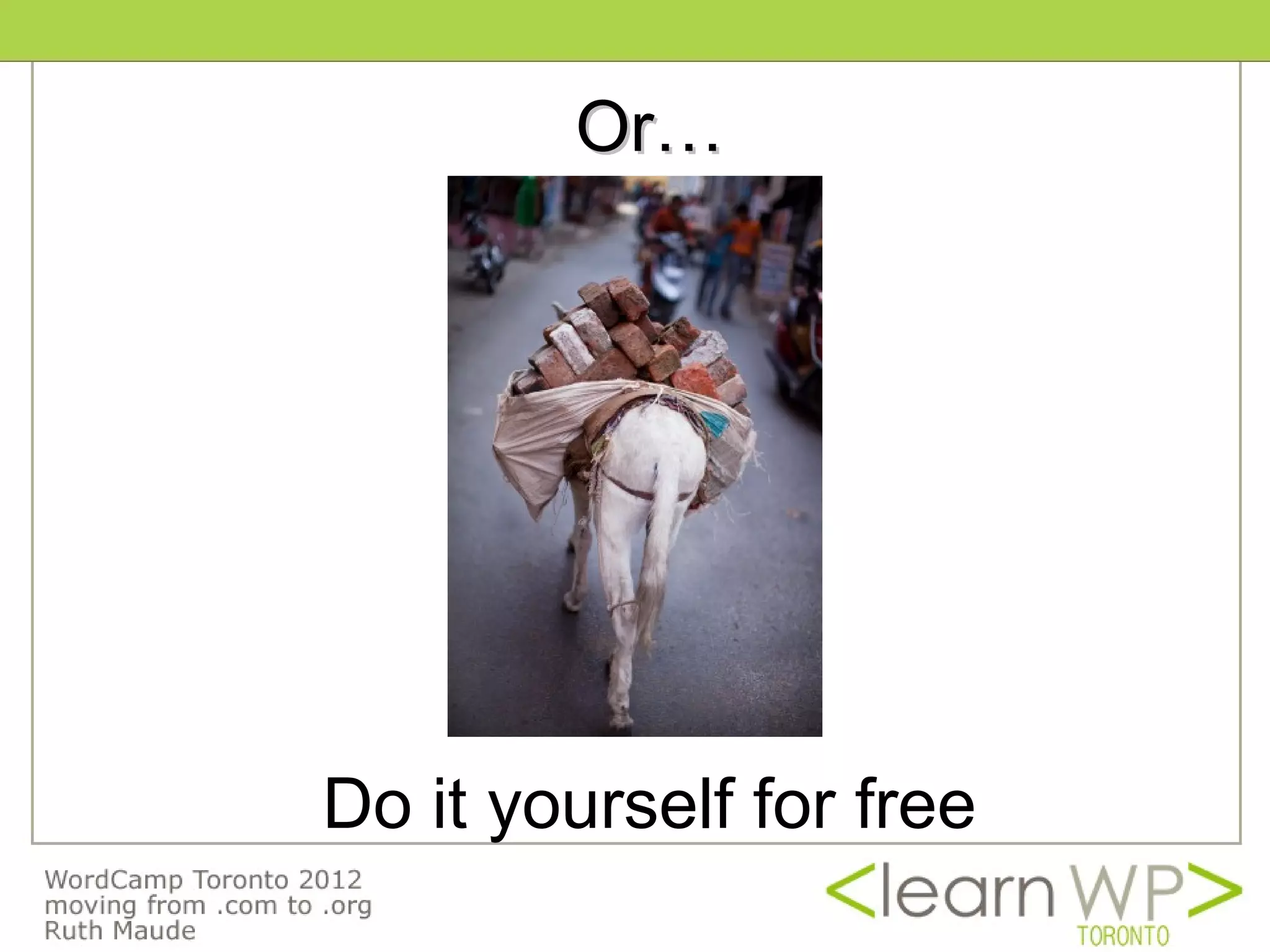 Or…




Do it yourself for free
 