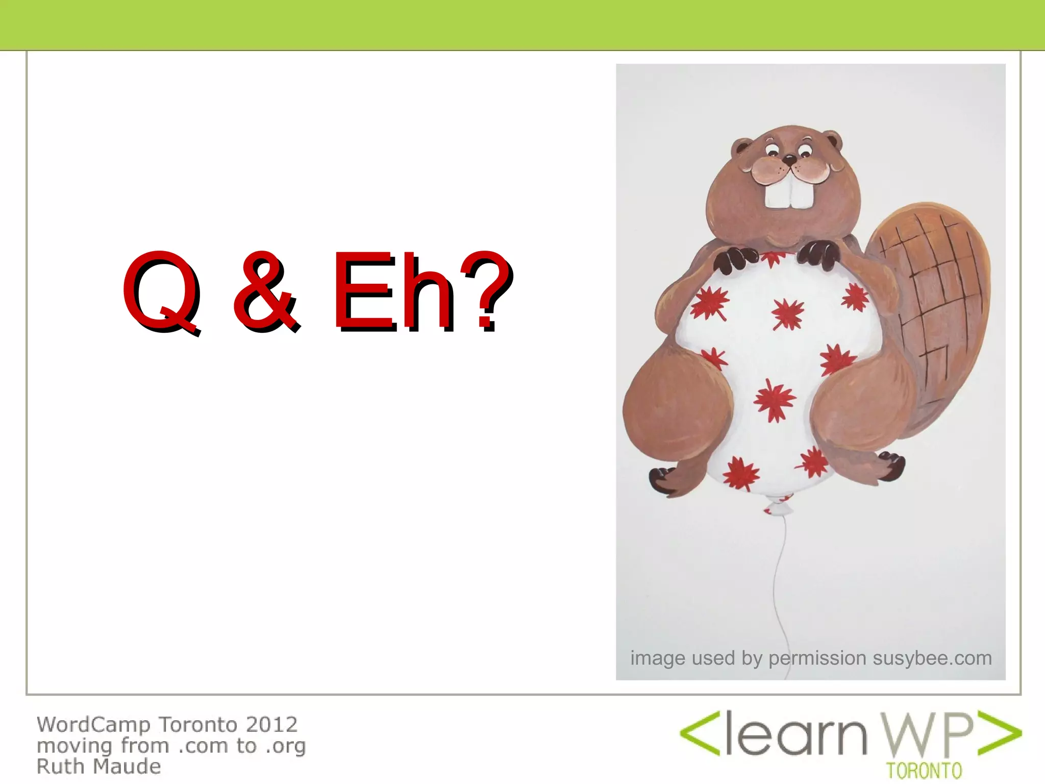 Q & Eh?


          image used by permission susybee.com
 