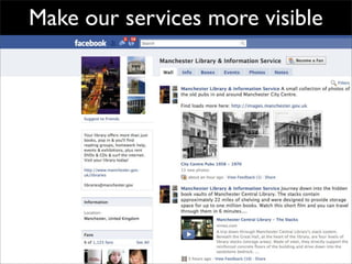Make our services more visible
 