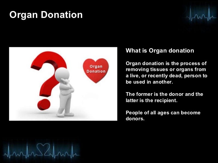 Organ Donation