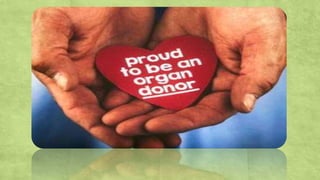 Organ donation