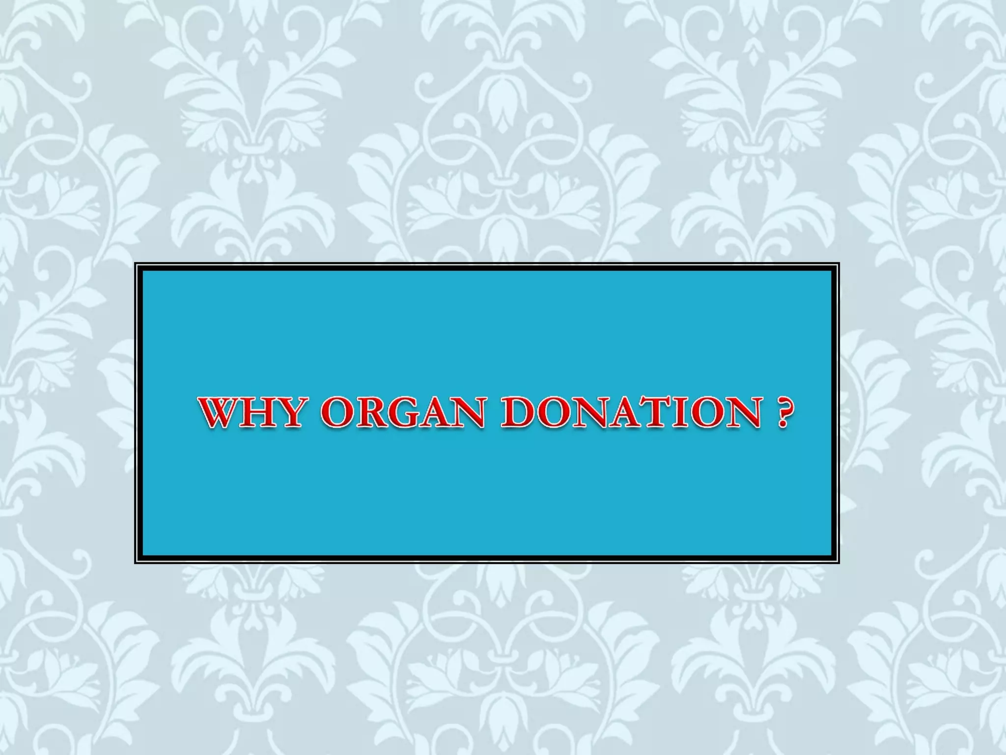 Organ donation english ppt