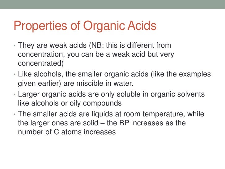 Organic acids