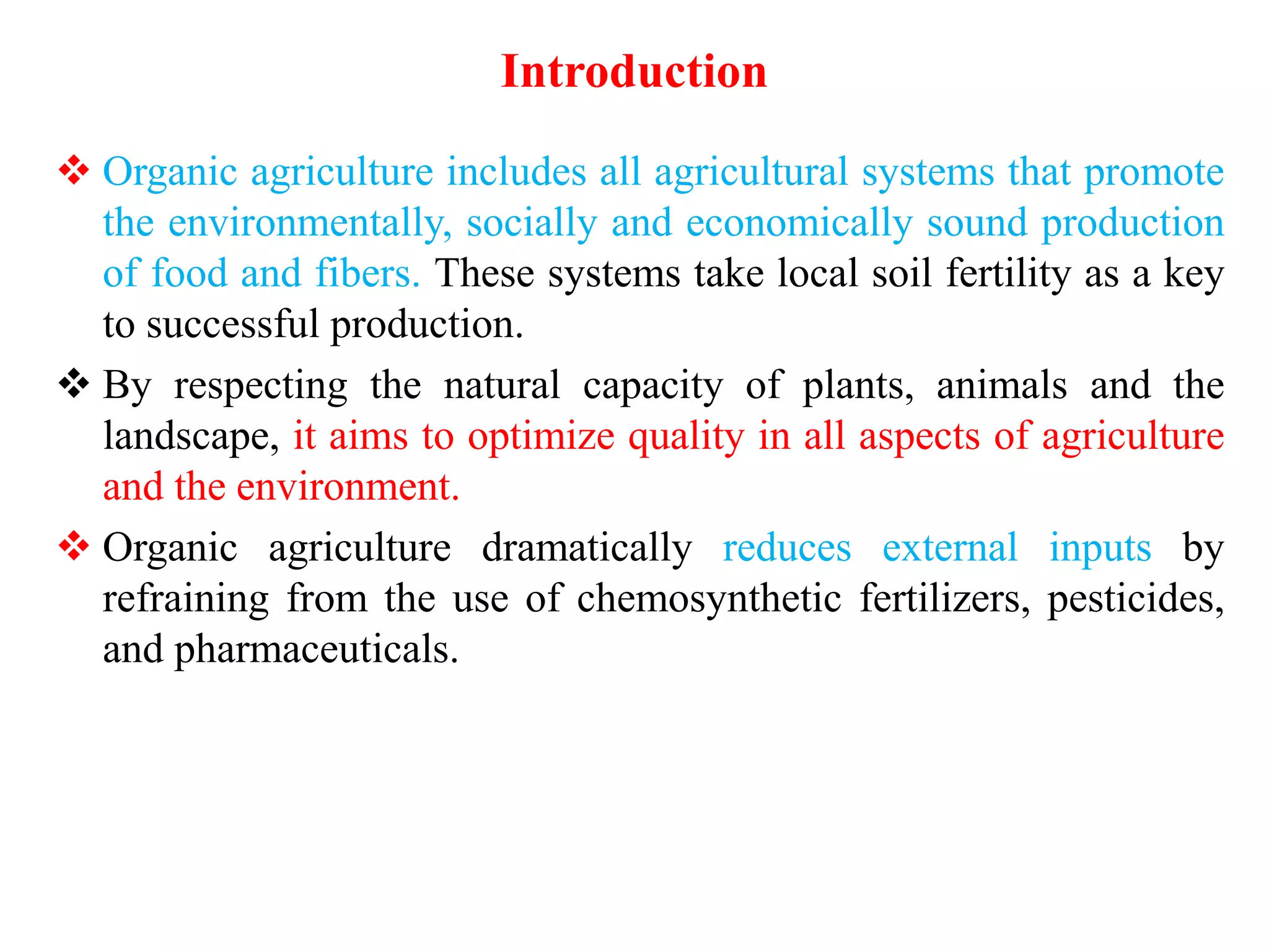 Organic agriculture scope and problems for conservation | PPTX